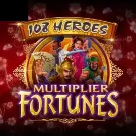 108 Heroes Multiplier Fortunes
