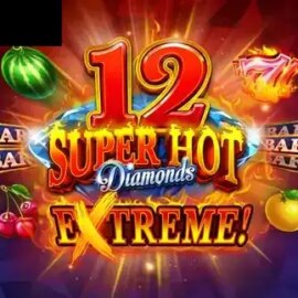 12 Super Hot Diamonds Extreme