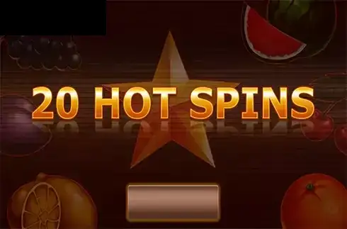20 Hot Spins