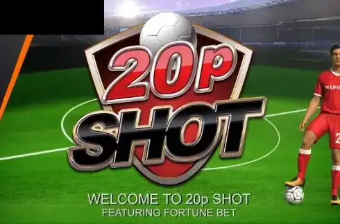 20p Shot