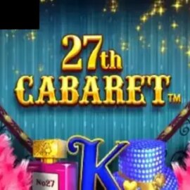 27th Cabaret