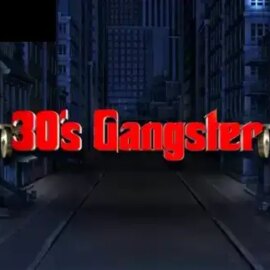 30s Gangster