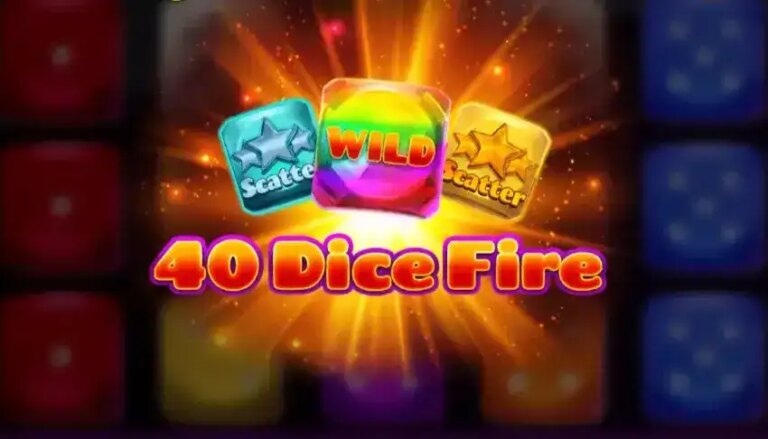 40 Dice Fire