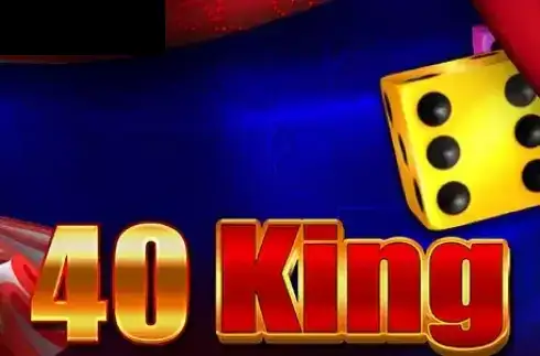 40 King