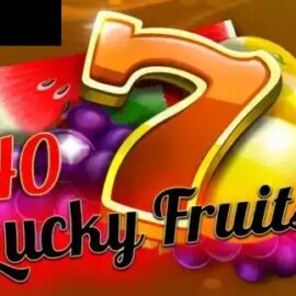 40 Lucky Fruits