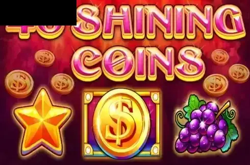 40 Shining Coins