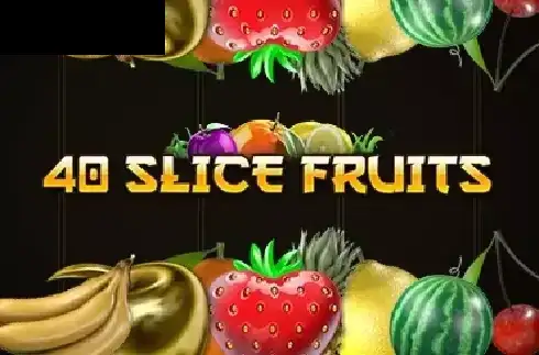 40 Slice Fruits