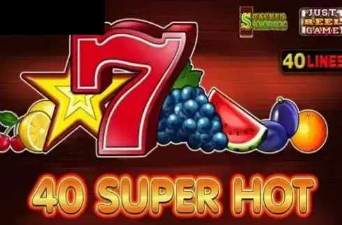 40 Super Hot