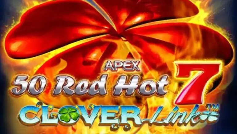 50 Red Hot 7 Clover Link