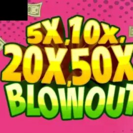 5x, 10x, 20x, 50x Blowout