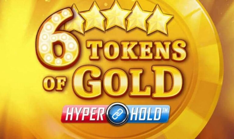 6 Tokens of Gold