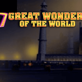 7 Great Wonders Of The World