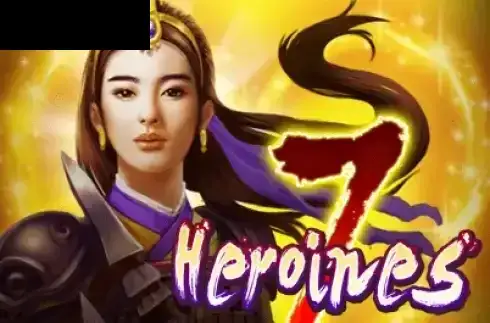 7 Heroines