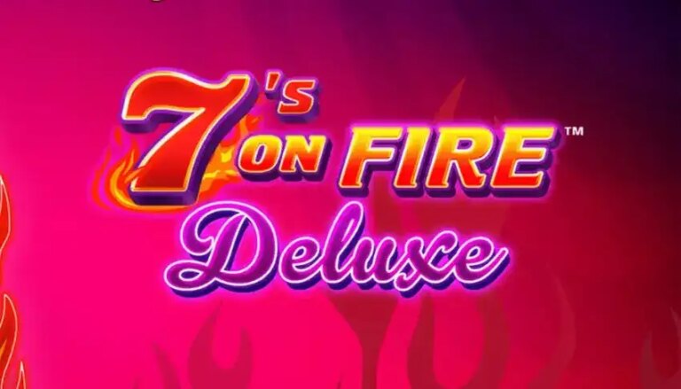 7’s on Fire Deluxe
