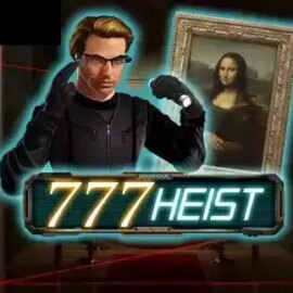 777 Heist