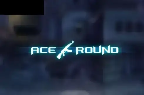Ace Round
