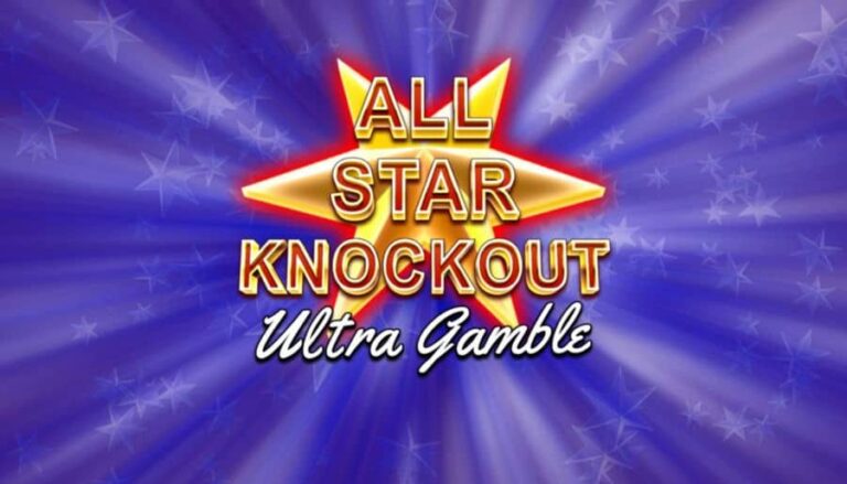 All Star Knockout Ultra Gamble
