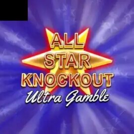 All Star Knockout Ultra Gamble