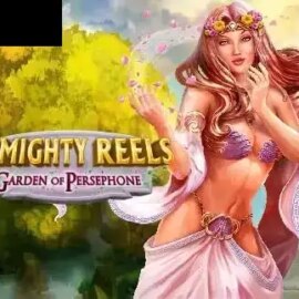 Almighty Reels — Garden of Persephone