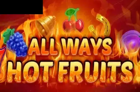All Ways Hot Fruits