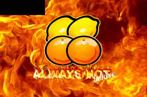 Always Hot deluxe