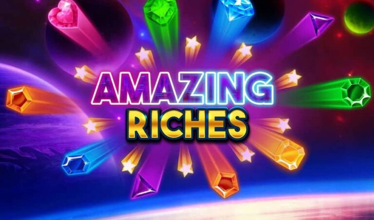 Amazing Riches