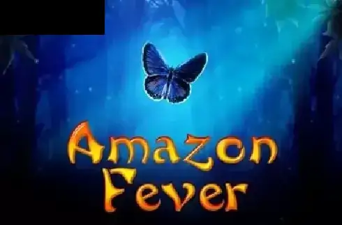 Amazon Fever