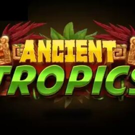 Ancient Tropics