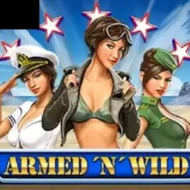 Armed ‘N’ Wild
