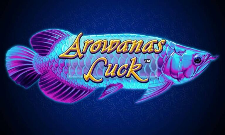 Arowanas Luck