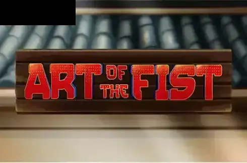Art Of The Fist
