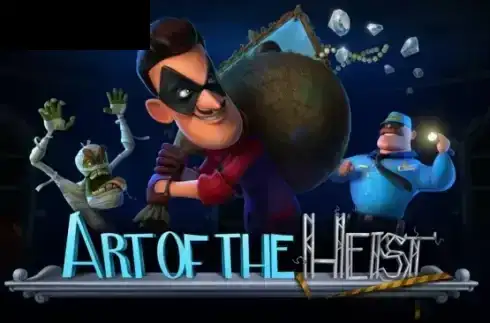 Art of the Heist