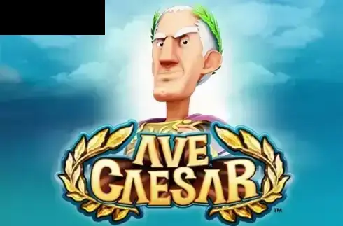 Ave Caesar