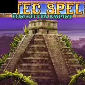Aztec Spell Forgotten Empire
