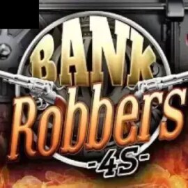 Bank Robbers 4S