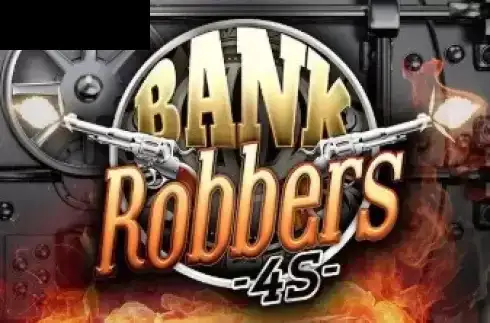 Bank Robbers 4S
