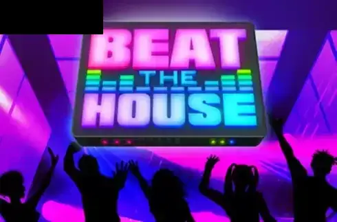 Beat The House