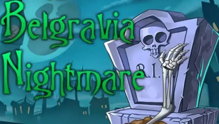 Belgravia Nightmare