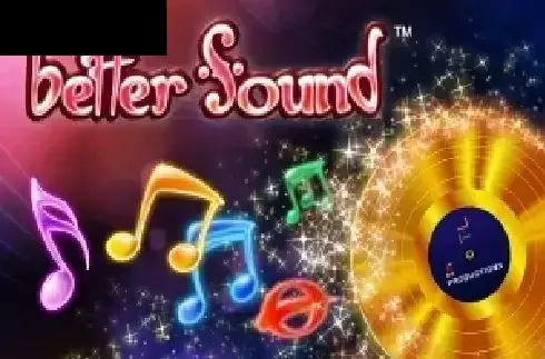 Better Sound