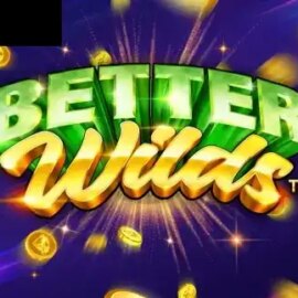 Better Wilds