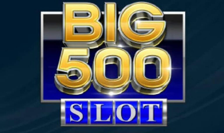 Big 500 Slot