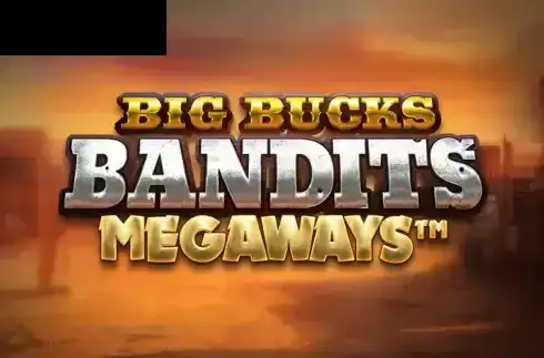 Big Bucks Bandits