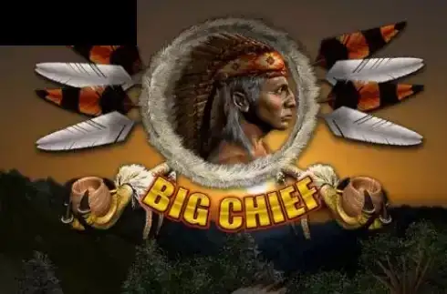 Big Chief