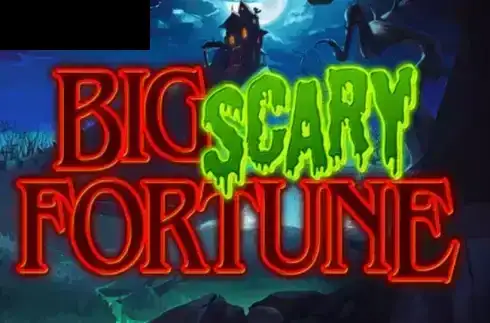 Big Scary Fortune