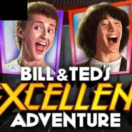 Bill & Teds Excellent Adventure (IGT)