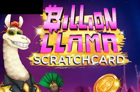 Billion Llama Scratchcard