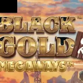 Black Gold 2 Megaways