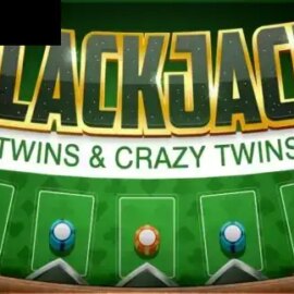 BlackJack Twins and Crazy Twins