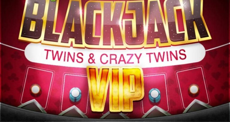 BlackJack Twins and Crazy Twins VIP