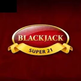 Blackjack Super 21 (Playtech)